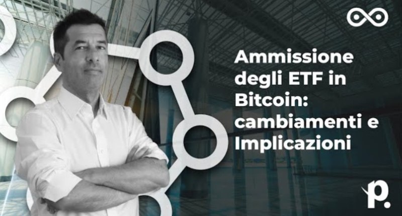 ETF Bitcoin approvati dalla SEC: Cambiamenti e implicazioni [Video]