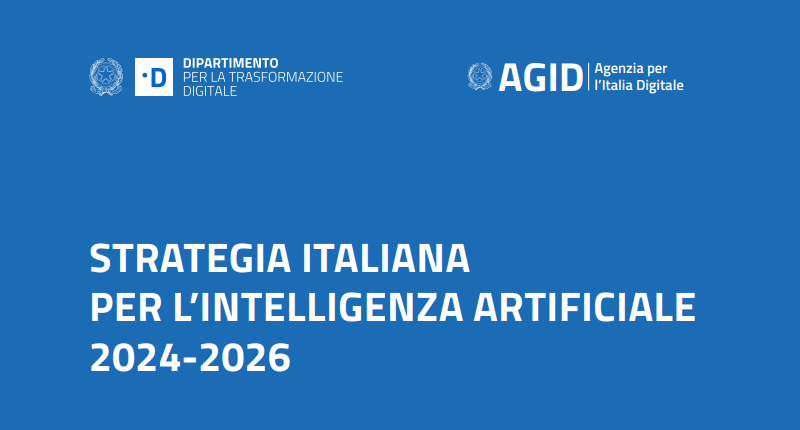 AgiD, è online il documento della Strategia Italiana per l’Intelligenza Artificiale 2024-2026